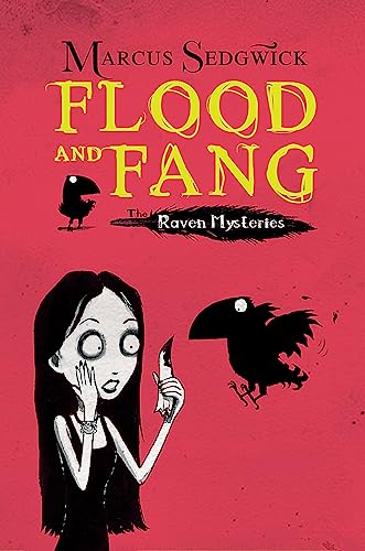 Raven Mysteries: Flood and Fang: Book 1